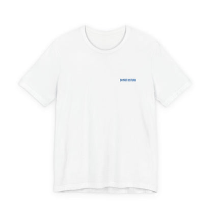 Do Not Disturb Embroidered T-Shirt
