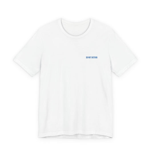 Do Not Disturb Embroidered T-Shirt