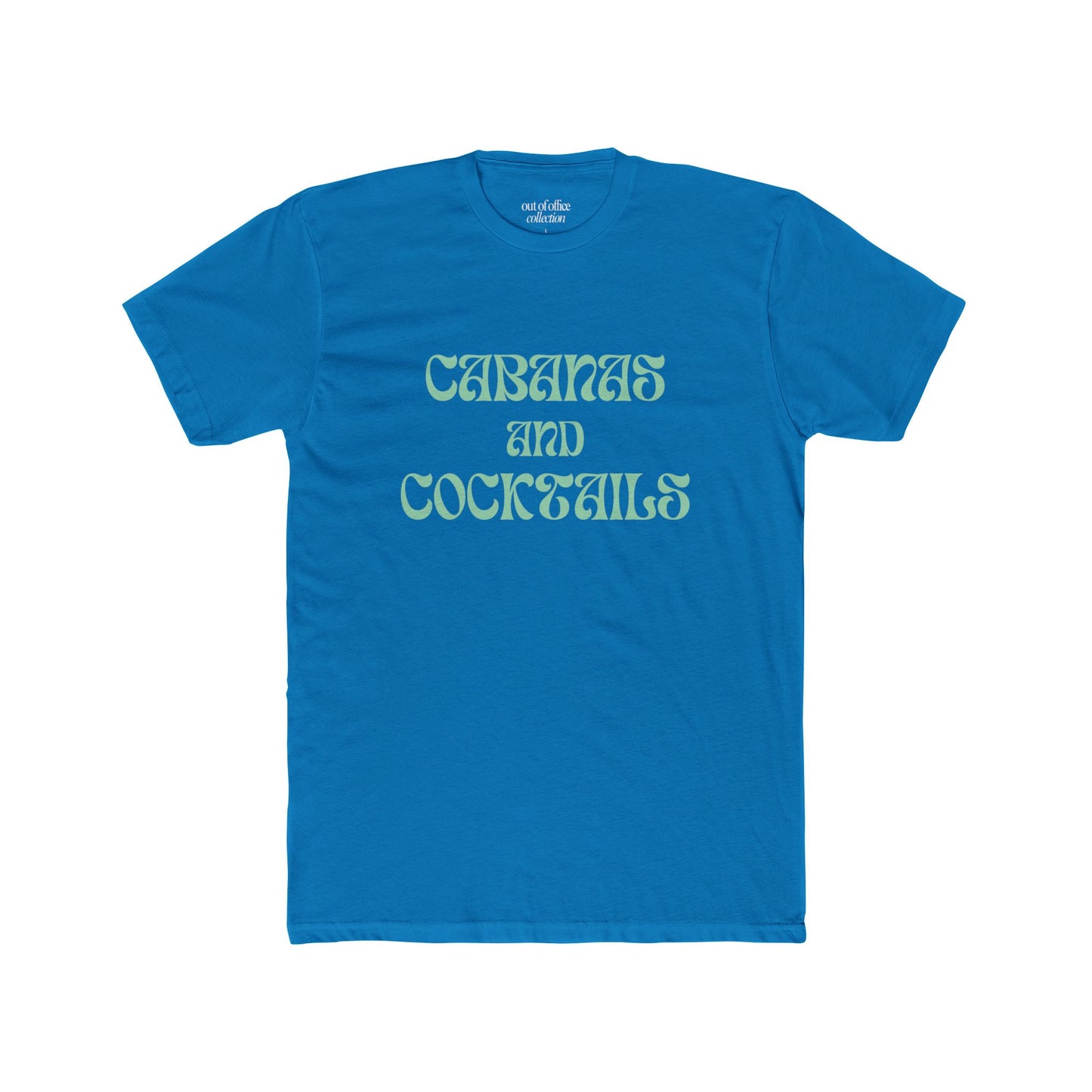 Cabanas & Cocktails T-Shirt
