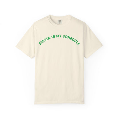 Siesta Is My Schedule  T-Shirt