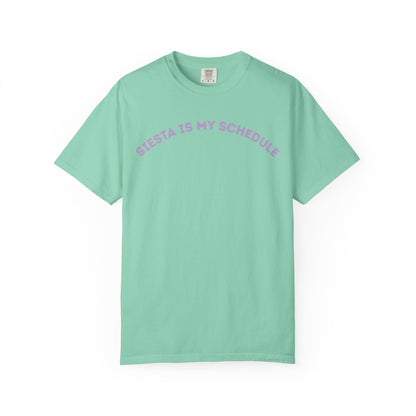 Siesta Is My Schedule  T-Shirt