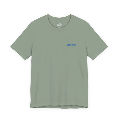 Do Not Disturb Embroidered T-Shirt