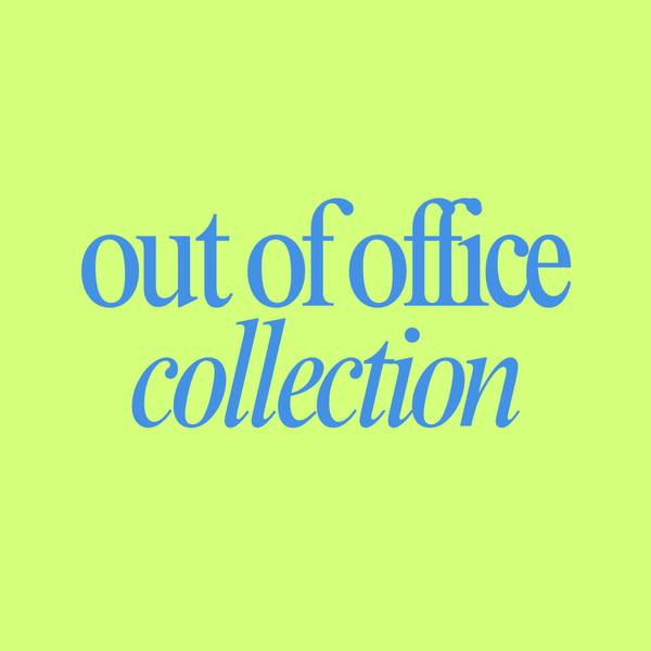 Out Of Office Collection